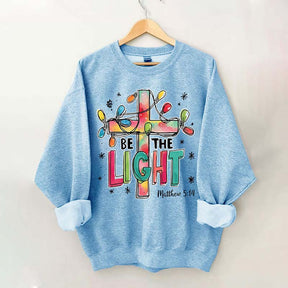 Be The Light Sweatshirt