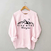 Hiking Hike More Worry Less Sweatshirt