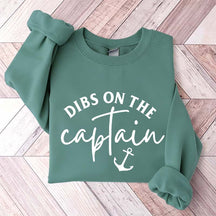 Dibs On The Captain Cute Sweatshirt