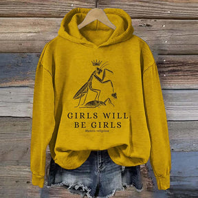 Girls Will Be Girls Funny Praying Mantis Hoodie