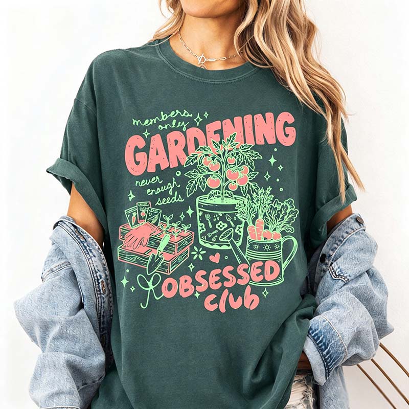 Gardening Obsessed Club T-Shirt