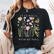 Comfort Colors It is Well Within My Soul Floral Religious Women T-Shirt