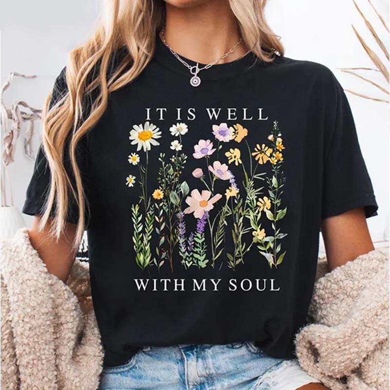 Comfort Colors It is Well Within My Soul Floral Religious Women T-Shirt