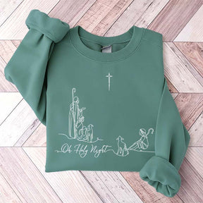 Oh Holy Night Faith Based Sweatshirt