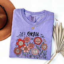 It's Okay Floral Teacher Appreciation T-Shirt