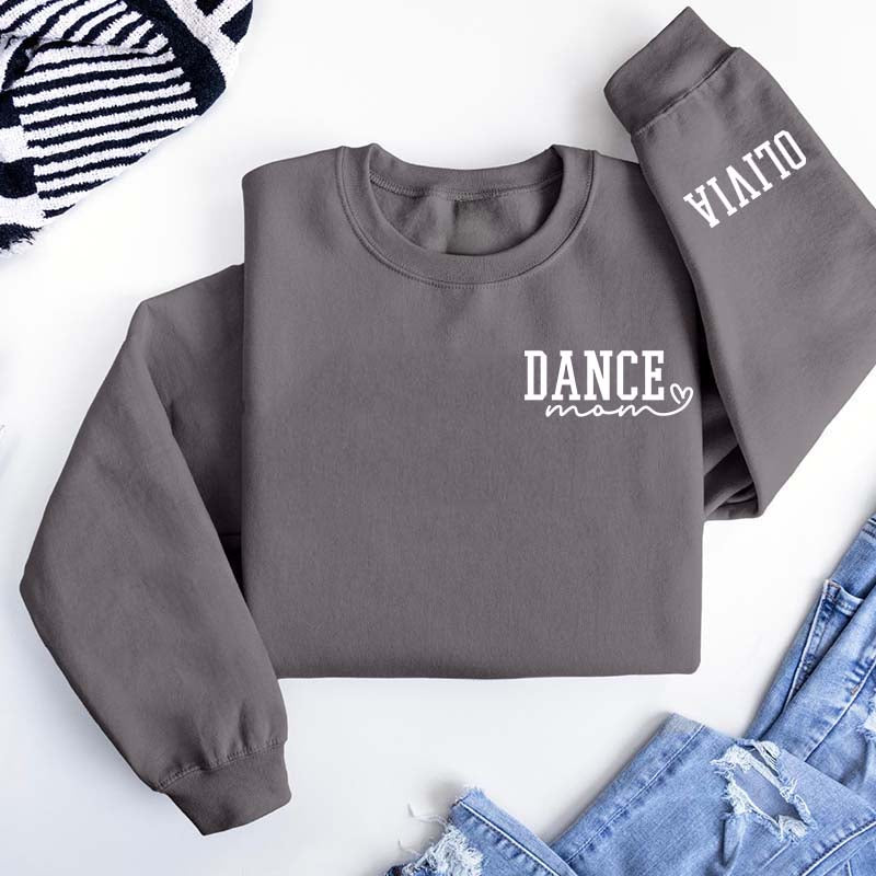 Custom Dance Mom Ballet Sweatshirt