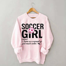 Soccer Girl Definition Quote Sweatshirt