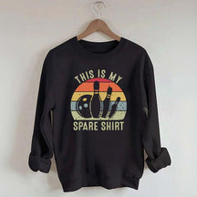 This Is My Spare Retro Bowling Sweatshirt