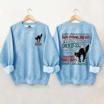 Hallelujah Holy Where's The Tylenol Sweatshirt