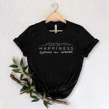 Happiness Comes In Waves T-Shirt