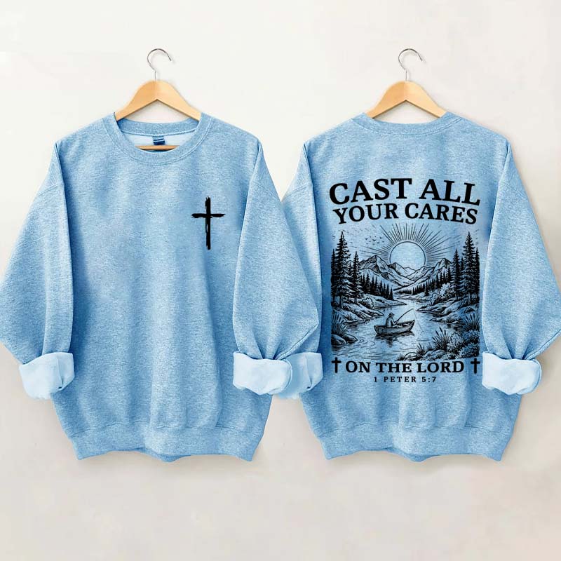 Cast All Your Cares Lord 1 Peter 5:7 Nature River Fishing Boat Sweatshirt