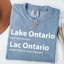 Custom Lake Ontario Now and Always T-Shirt