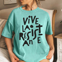 Vive La Résistance Feminist T-Shirt