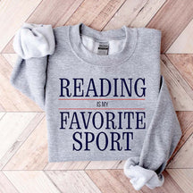 Reading is My Favorite Sport Booklover Sweatshirt