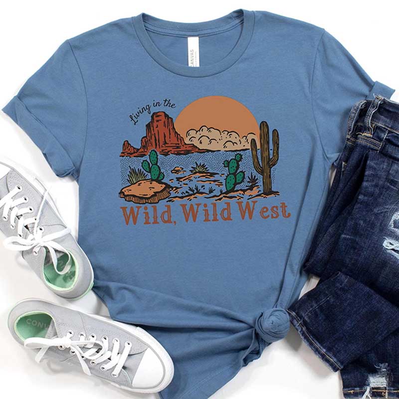 Western Style Living in the Wild West Top T-Shirt
