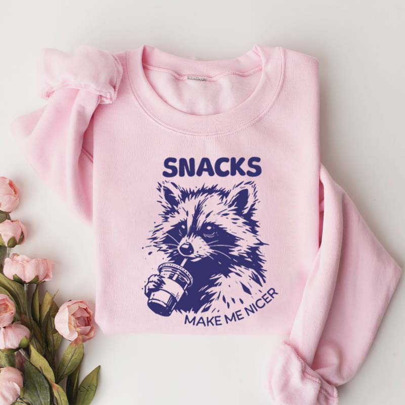 Funny Raccoon Snacks Make Me Nicer Sweatshirt