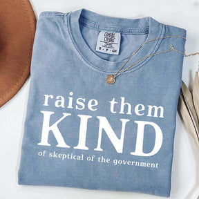 Raise Them Kind Homestead Mom Funny T-Shirt