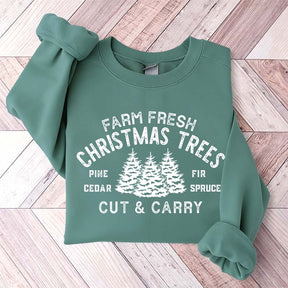 Farm Fresh Christmas Trees Cut & Carry Sweatshirt