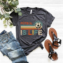 Futbol Is Life T-Shirt