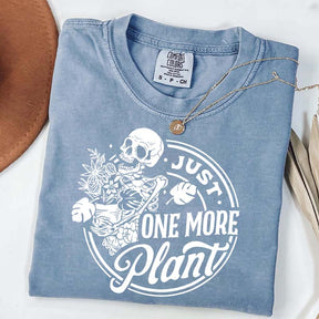 Just One More Plant Skull T-Shirt