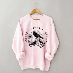 Support Your Local Murder Lunar Phase Sweatshirt