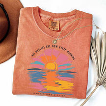 His Mercies Are New Each Morning Sunset T-Shirt