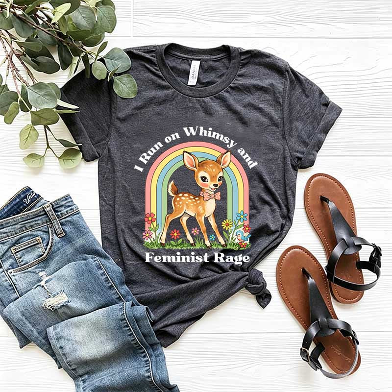 Whimsy and Feminist Rage T-Shirt