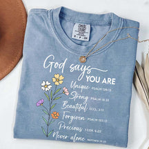 God Says That You Are Floral T-Shirt