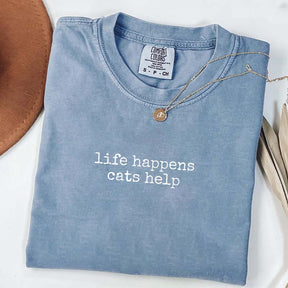 Funny Life Happens Cats Help T-Shirt