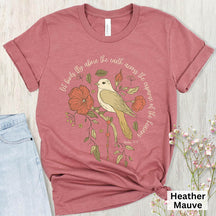 Inspirational Saying Religious Bird T-Shirt