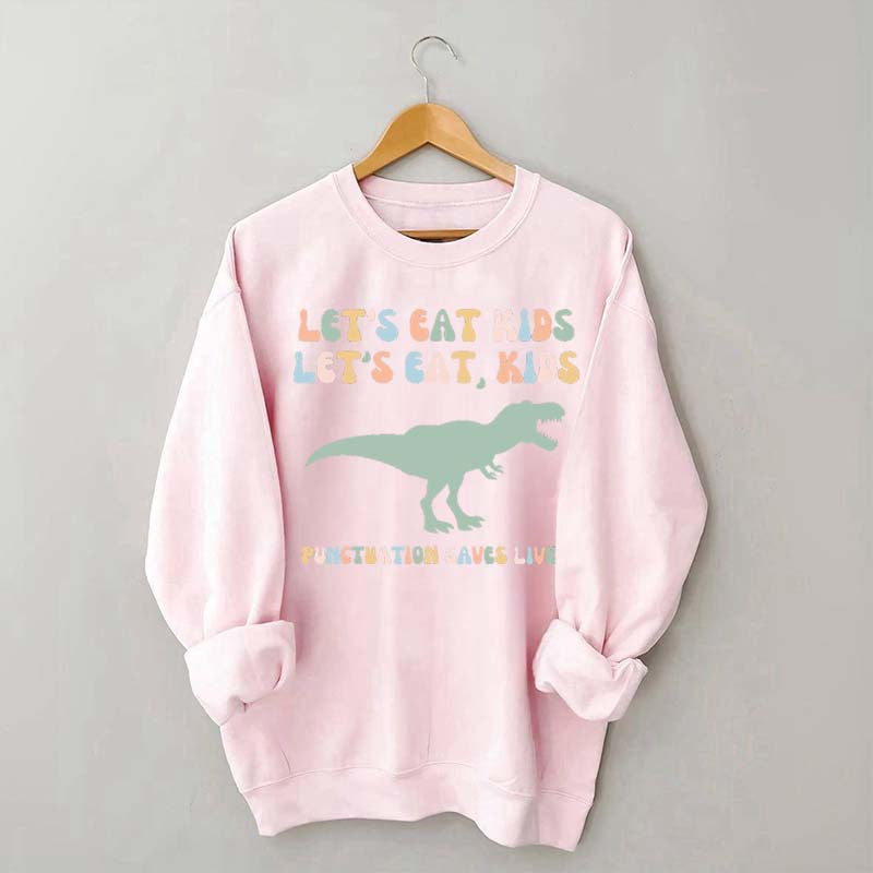 Funny Grammar Punctuation Commas Sweatshirt
