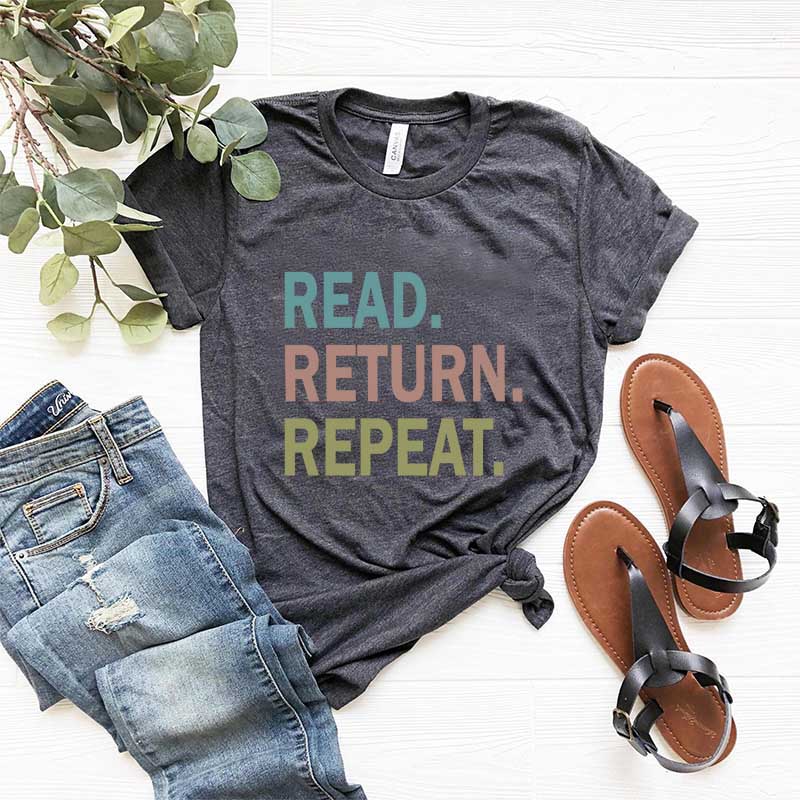 Read Return Repeat T-Shirt