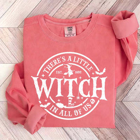 There's a Little Witch in All of Us Sweatshirt