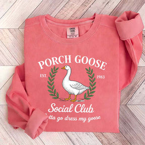 Porch Goose Social Club Gift Sweatshirt