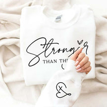 Stronger Than The Storm Sweatshirt