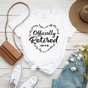 Cute Officially Retired Retirement T-Shirt