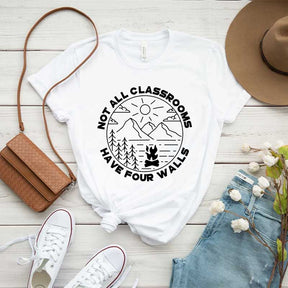 Not All Classrooms Have Four Walls T-Shirt
