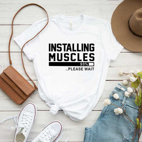 Humorous Gym Installing Muscles T-Shirt