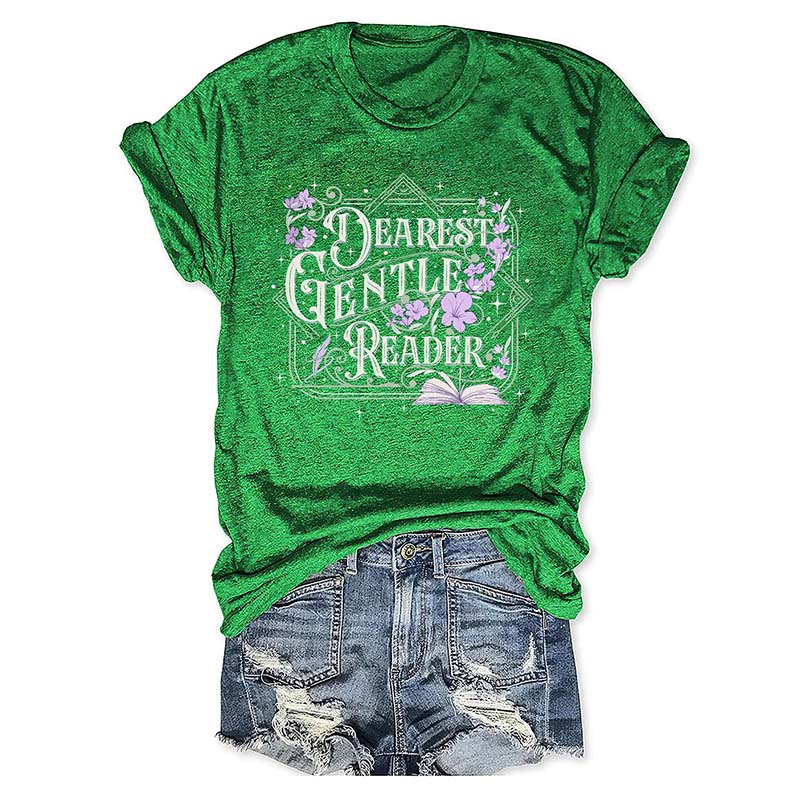 Dearest Gentle Reader T-Shirt