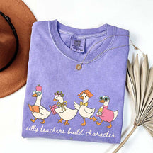 Silly Teachers Build Character T-Shirt