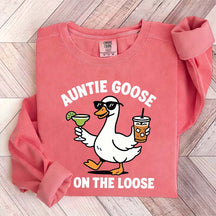 Auntie Goose Is On The Loose Funny Sweatshirt