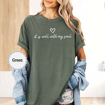 It Is Well With My Soul Minimalist Religious T-Shirt