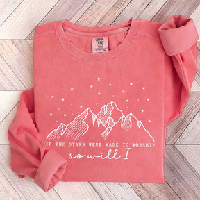 If The Stars Were Made To Worship Faith Lover Sweatshirt