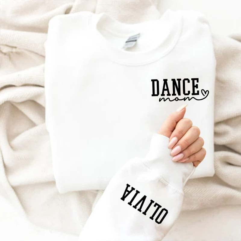 Custom Dance Mom Ballet Sweatshirt