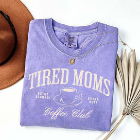 Funny Tired Moms Coffee Club T-Shirt