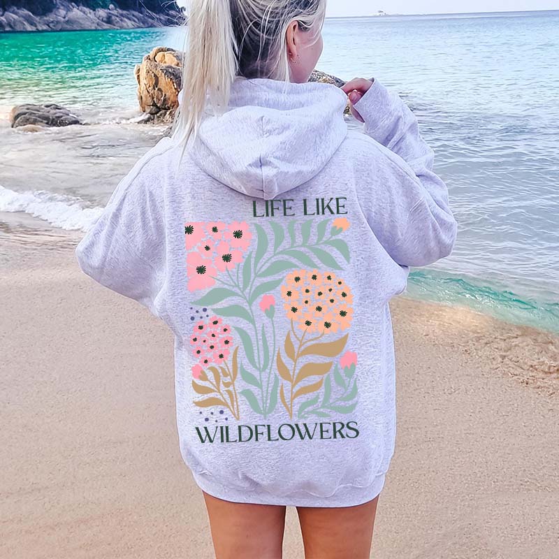 Boho Life Like Wildflowers Hoodie