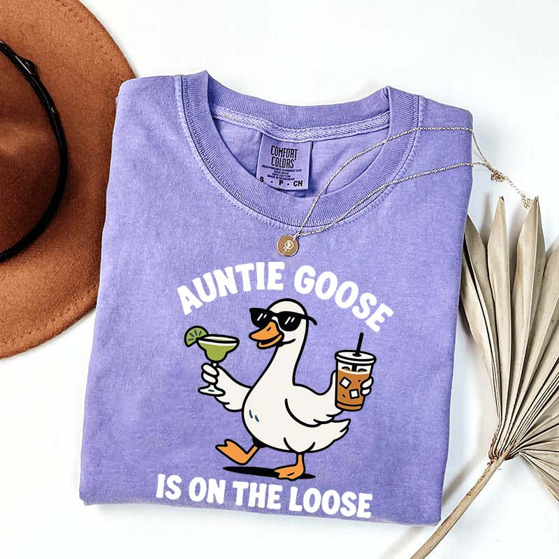 Auntie Goose Is On The Loose T-Shirt