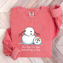 It's Fine I'm Fine Everything Is Fine Snowman Funny Sweatshirt
