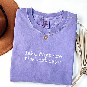 Lake Days Are the Best Days T-Shirt