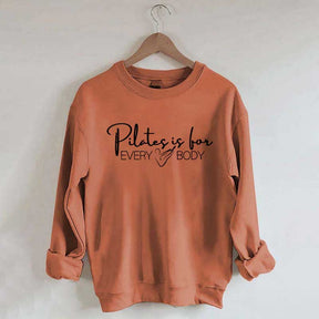 Pilates Is For Every Body Sweatshirt
